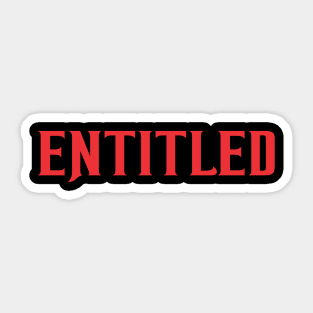 Entitled Sticker